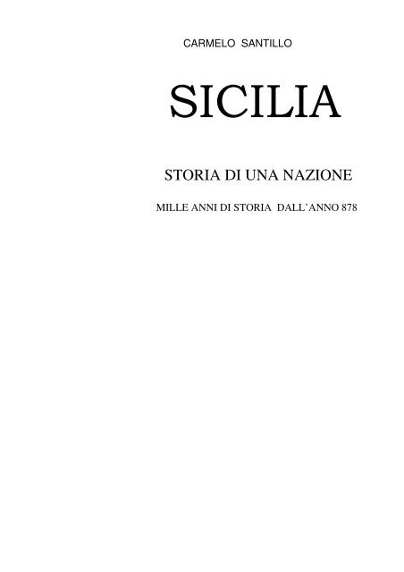 STORIA DI UNA NAZIONE - Ortigia.it