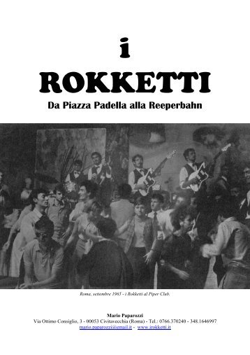 Da Piazza Padella alla Reeperbahn - I ROKKETTI