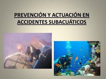 prevención y actuación en accidentes subacuáticos - Robotica ...