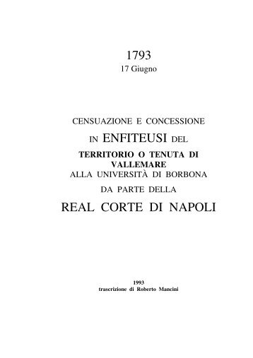 (1793) Censuazione e concessione in enfiteusi del territorio o tenuta ...