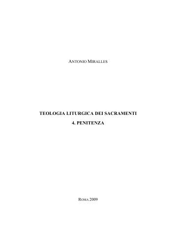 teologia liturgica dei sacramenti 4. penitenza - Pontificia Università ...