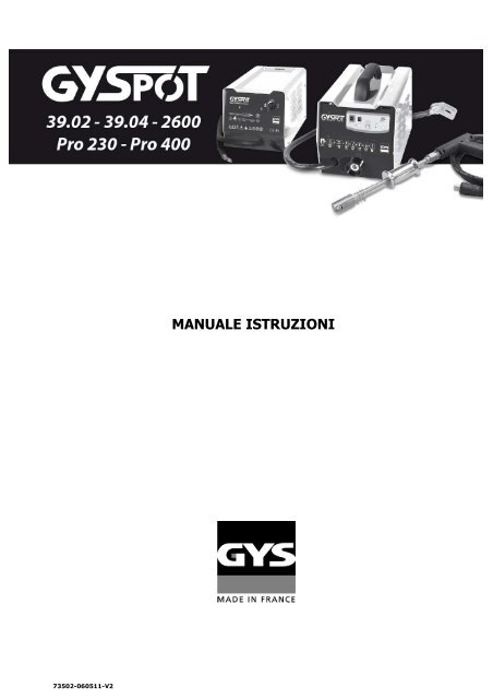 MANUALE GYSPOT 39-02_39-04_Pro230_Pro400_2600_IT
