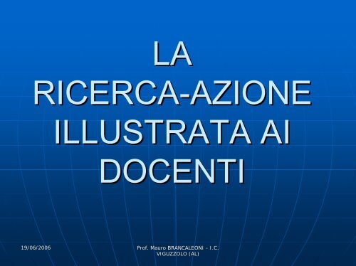 2.__la_ricerca-azione_spiegata_ai_docenti - la ricerca-azione