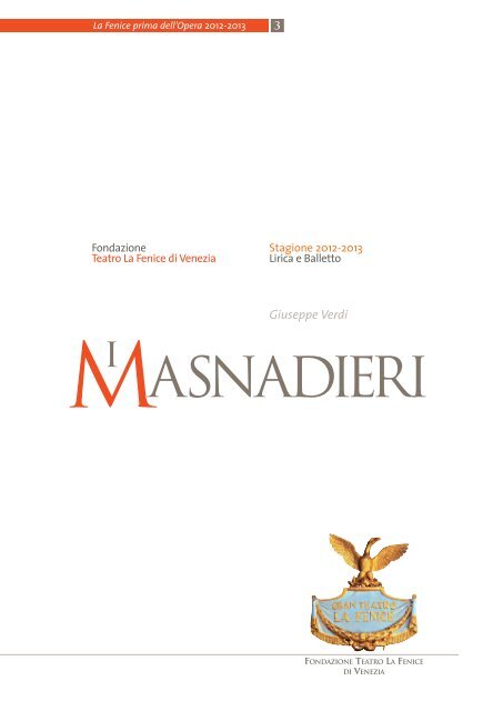 masnadieri (I) - Teatro La Fenice