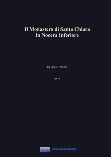 Il Monastero di Santa Chiara in Nocera Inferiore - Vesuvioweb.com