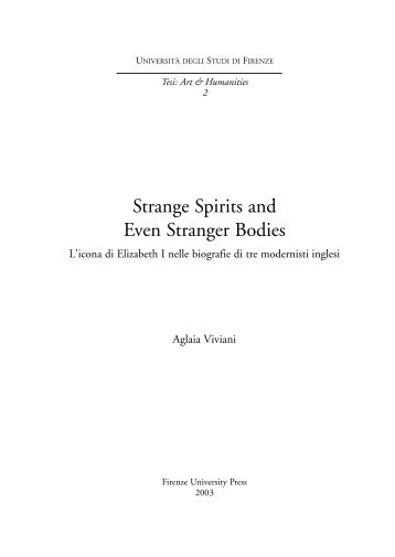 Strange Spirits and Even Stranger Bodies - Firenze University Press