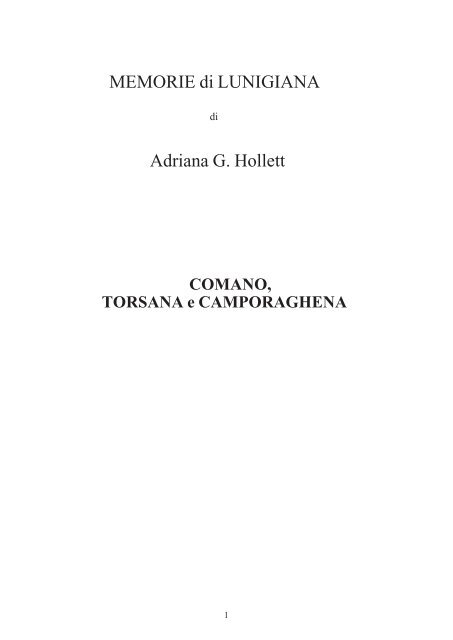 MEMORIE di LUNIGIANA Adriana G. Hollett