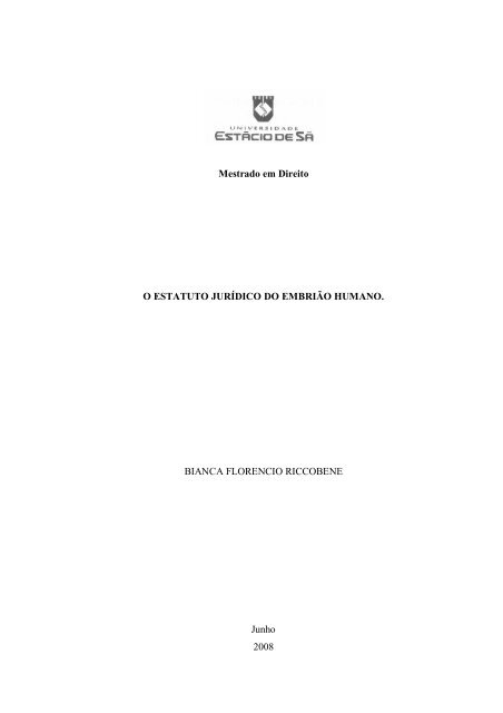 Mestrado em Direito O ESTATUTO JURÍDICO DO EMBRIÃO ...