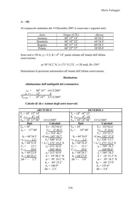 Capitolo 9 Le Effemeridi Nautiche 9.0 – Cenni storici Le Effemeridi ...