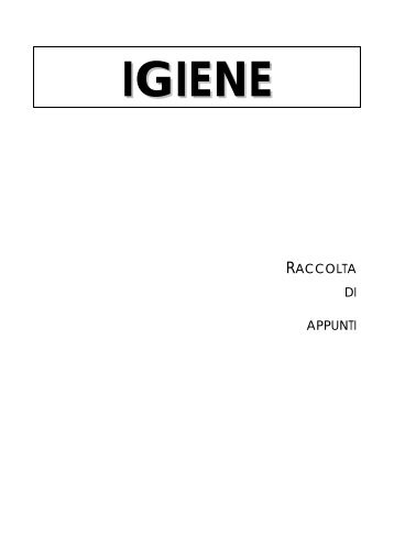 Appunti Di Igiene (Utile).pdf - She Warrior