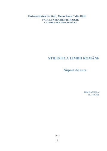 STILISTICA LIMBII ROMÂNE Suport de curs - Biblioteca Ştiinţifică a ...