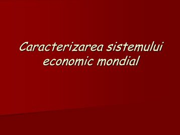 B_Sistemul economic mondial.pdf - Geographia Ludus