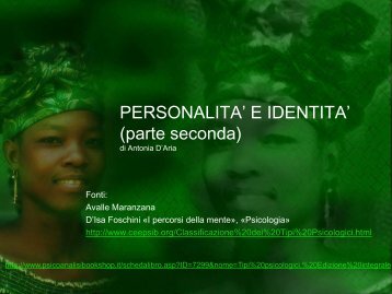 PERSONALITA' E IDENTITA' (parte seconda) - Antonia D'aria