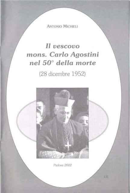 Il vescovo mons. Carlo Agostini nel 50° della morte