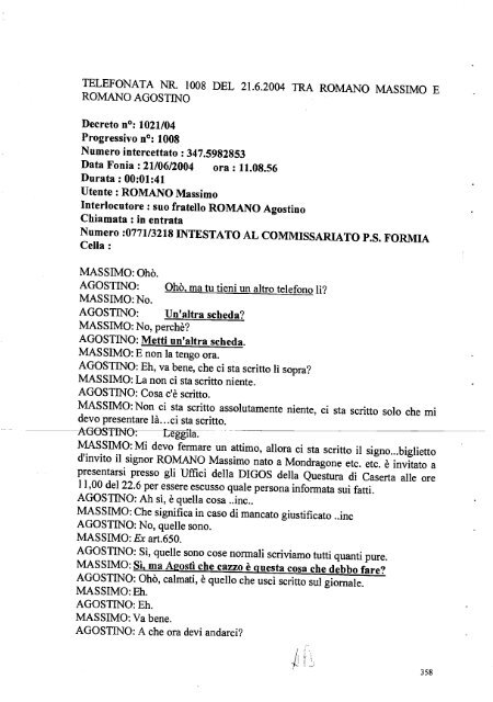 Il Gip dott. Alessandro Buccino Grimaldi; esaminata la richiesta di ...