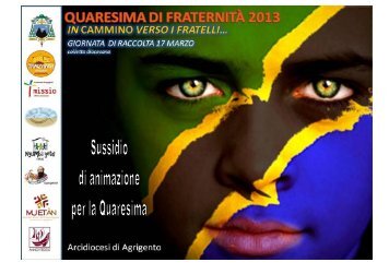 sussidio di quaresima 2013def.pdf - Arcidiocesi di Agrigento