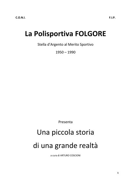 una piccola storia di una grande realta - Polisportiva Folgore