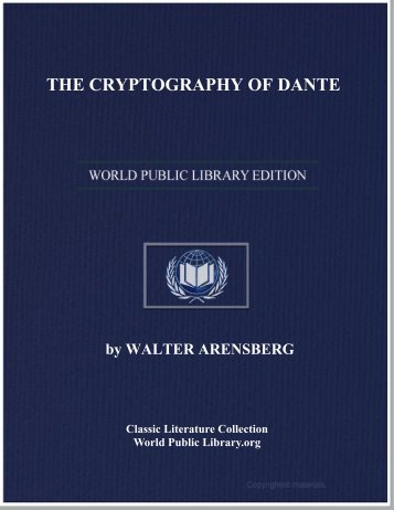 THE CRYPTOGRAPHY OF DANTE - World eBook Library