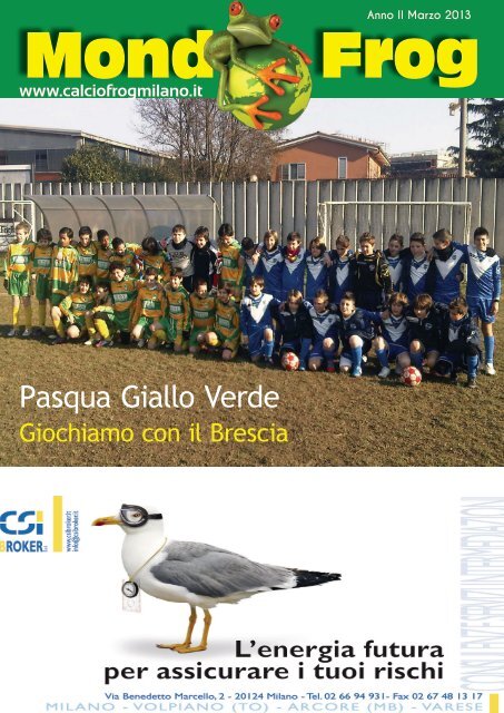 Pasqua Giallo Verde - Frog Milano