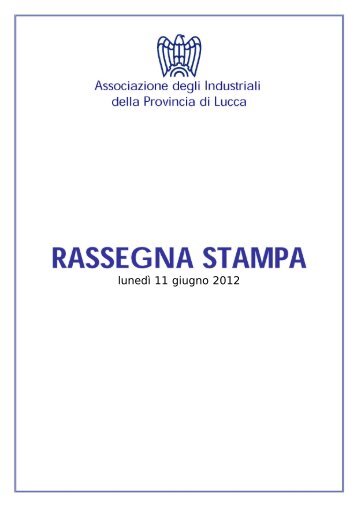 Rassegna Stampa 11 giugno 2012.pdf - Associazione degli ...