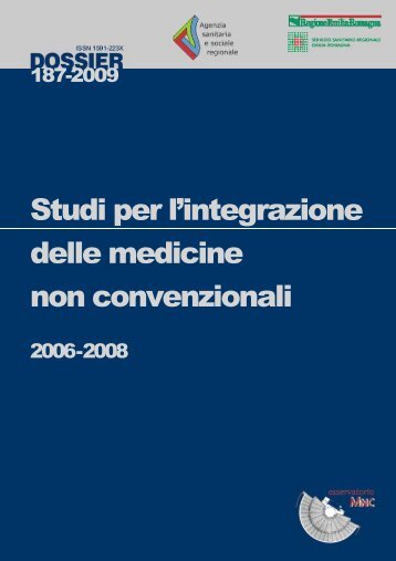 Studi per l'integrazione delle medicine non convenzionali. 2006-2008