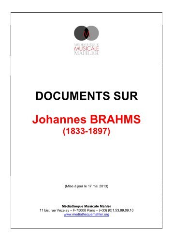 DOCUMENTS SUR Johannes BRAHMS - Médiathèque Musicale ...