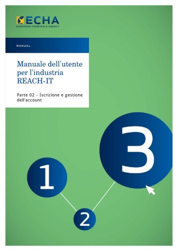 Manuale dell'utente per l'industria REACH-IT - ECHA - Europa