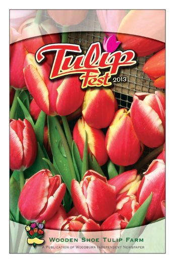 Woodburn Tulip Festival Guide.pdf - Woodburn Independent