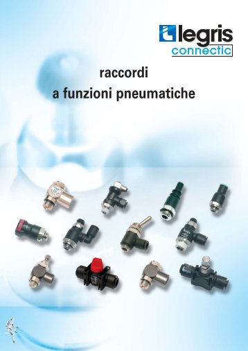 raccordi a funzioni pneumatiche - Legris