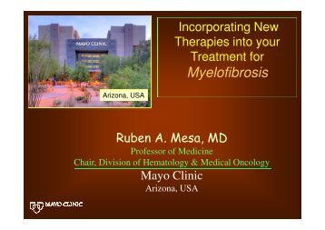 Myelofibrosis – Incorporating New Therapies Into Your - MPD Voice