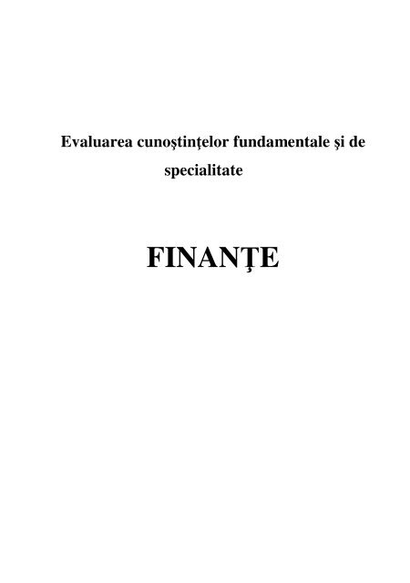Manual Pentru Examenul De Licenta Finante Si Banci Linia Romana