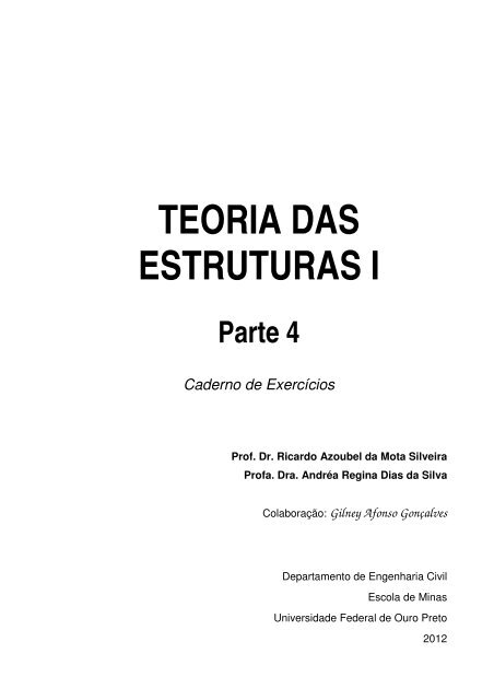 TEORIA DAS ESTRUTURAS I - Escola de Minas