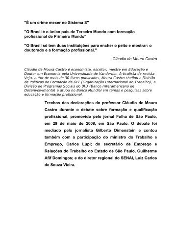Debate Folha de S Paulo - trecho Claudio Moura Castro (29 ... - CNI