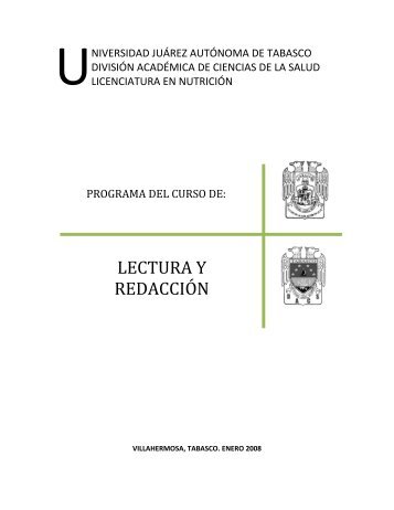 lectura y redacción - Universidad Juárez Autónoma de Tabasco