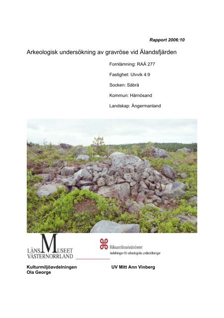 Arkeologisk undersökning av gravröse vid Älandsfjärden
