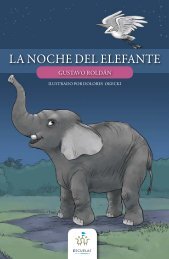 La noche del elefante / Gustavo Roldán - Escuelas del Bicentenario