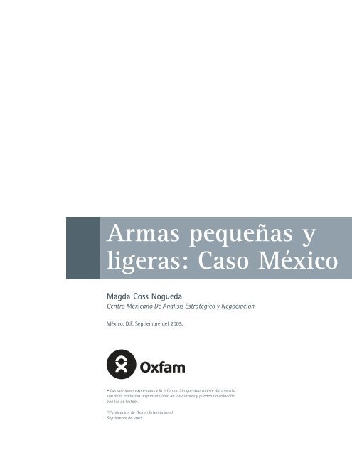 Armas pequeñas y ligeras: Caso México - Magda Coss