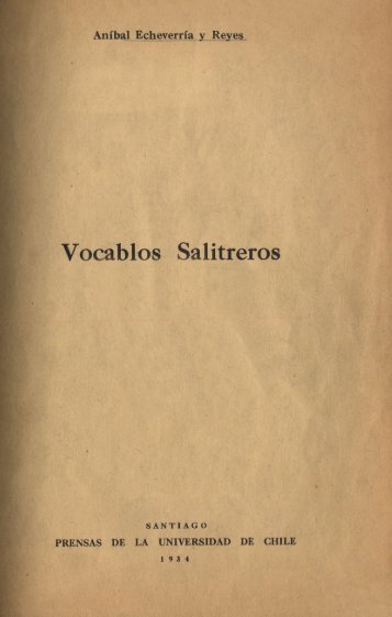 . Vocabas Salitreros - Memoria Chilena