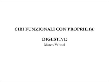 CIBI FUNZIONALI CON PROPRIETA' DIGESTIVE - Senaf