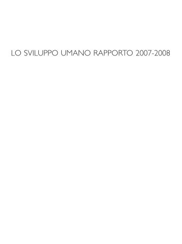 lo sviluppo umano rapporto 2007-2008 - Human Development ...
