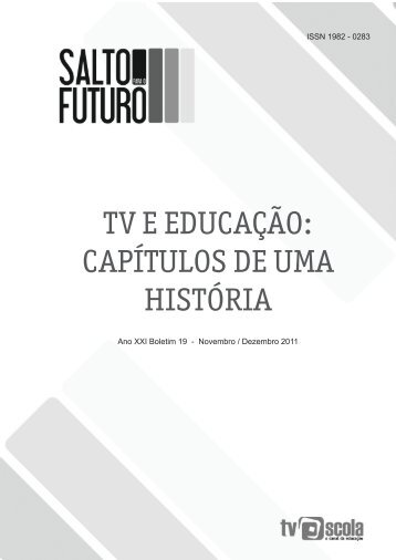 TV e educação: capíTuloS de uma hiSTória - TV Brasil