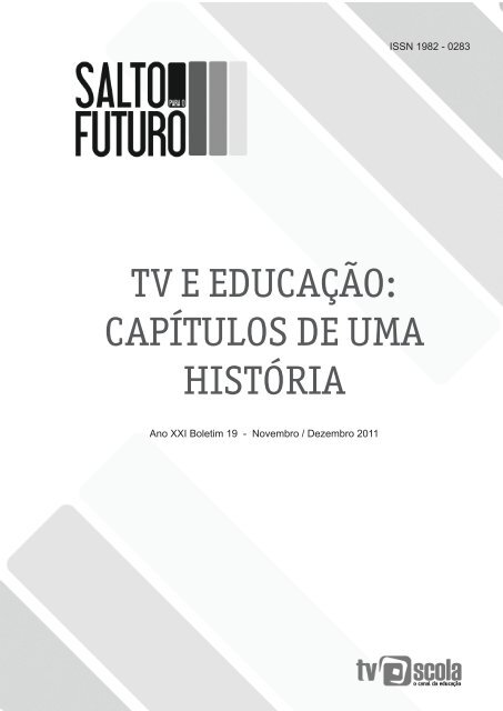 TV e educação: capíTuloS de uma hiSTória - TV Brasil