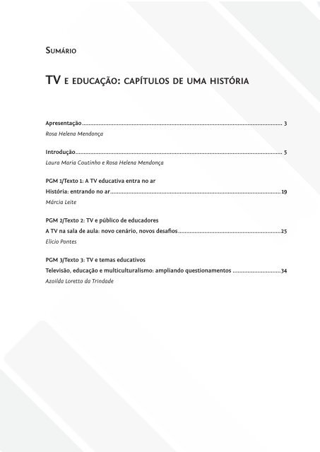 TV e educação: capíTuloS de uma hiSTória - TV Brasil