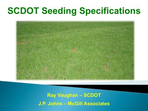 SCDOT Seeding Specifications - Municipal Association of South ...