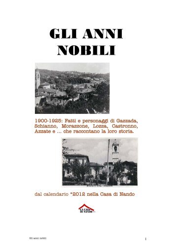 GLI ANNI NOBILI - La Casa di Nando