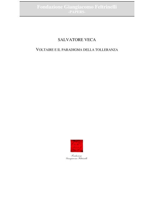 Salvatore Veca - Voltaire e il paradigma della tolleranza