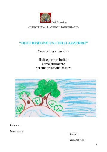 tesi counseling Serena - Oggi disegno un cielo azzurro.pdf