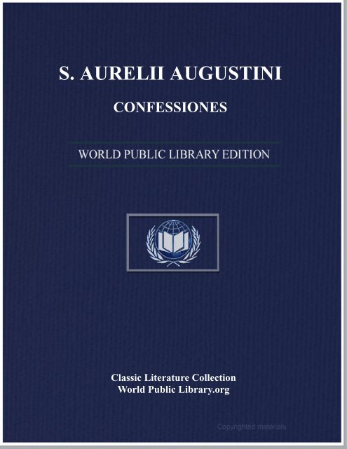 S. AURELII AUGUSTINI CONFESSIONES - World eBook Library