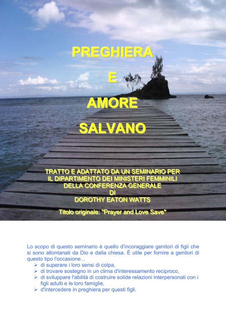 Preghiera E Amore Salvano Risorse Avventiste