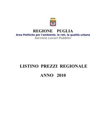 LISTINO PREZZI REGIONALE ANNO 2010 - Regione Puglia